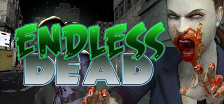 View Endless Dead on IsThereAnyDeal