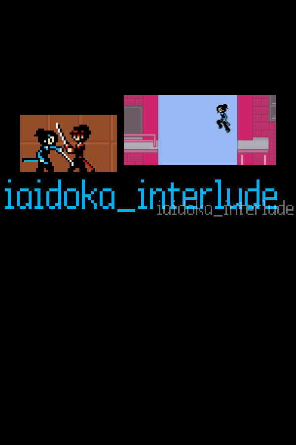 iaidoka_interlude for steam