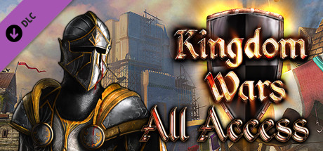 Kingdom Wars: All Access