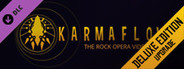 Karmaflow: The Rock Opera Videogame - Upgrade to Deluxe Edition