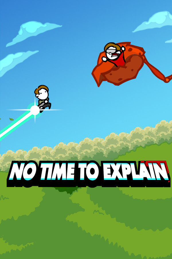 No Time To Explain Remastered for steam