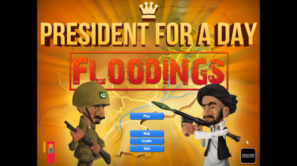 Can i run President for a Day - Floodings