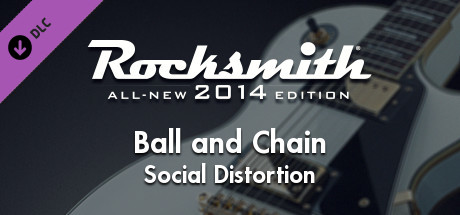 Rocksmith 2014 - Social Distortion - Ball and Chain cover art