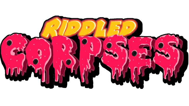 Riddled Corpses - Steam Backlog