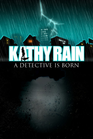 Kathy Rain poster image on Steam Backlog