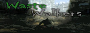 Waste Walkers - Prepper's Edition