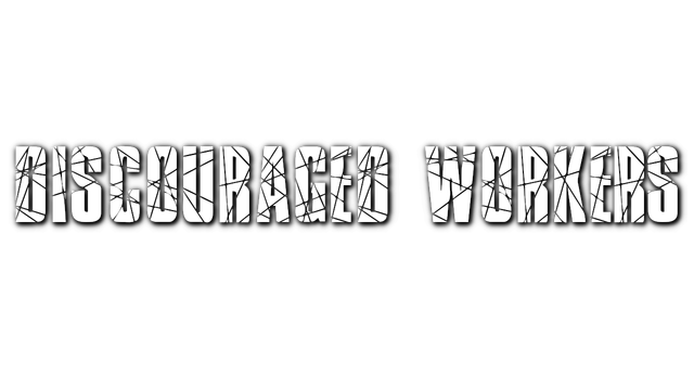 Discouraged Workers - Steam Backlog
