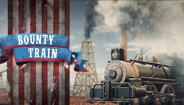 https://store.steampowered.com/app/371520/Bounty_Train/