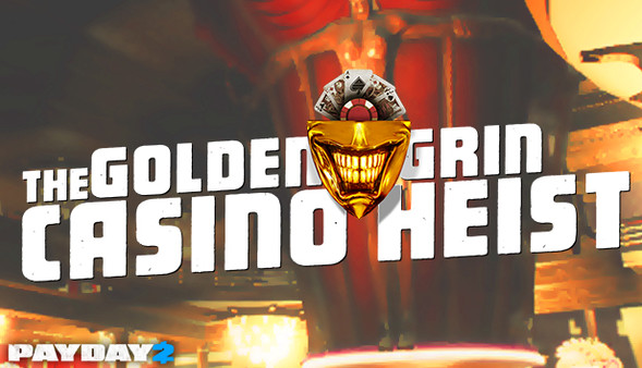 【图】PAYDAY 2: The Golden Grin Casino Heist(截图1)