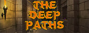 The Deep Paths: Labyrinth Of Andokost