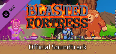 Blasted Fortress Official Soundtrack