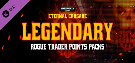 Warhammer 40,000: Eternal Crusade - Legendary Rogue Trader Points Pack cover art