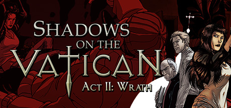 Shadows on the Vatican - Act II: Wrath cover art