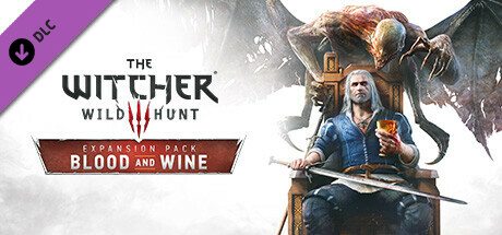 The Witcher 3: Wild Hunt - Blood and Wine