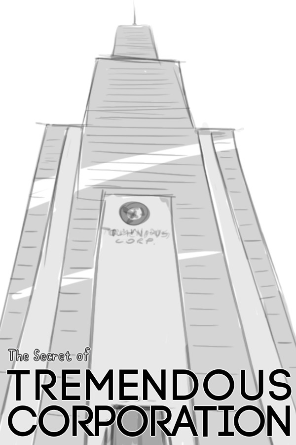 The Secret of Tremendous Corporation for steam