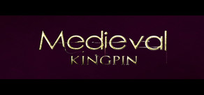 Medieval Kingpin