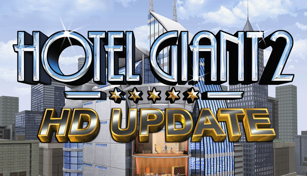Save 70 On Hotel Giant 2 On Steam