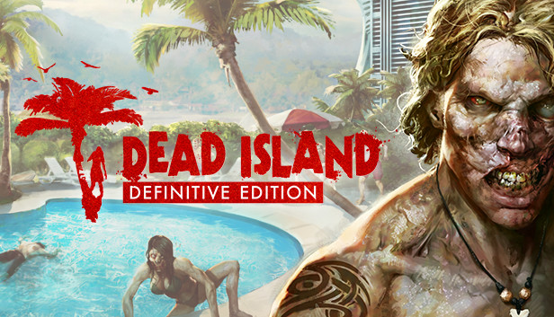 Dead Island Definitive Edition を購入する