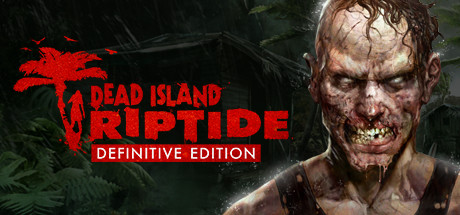 Dead Island Riptide Definitive Edition cover art