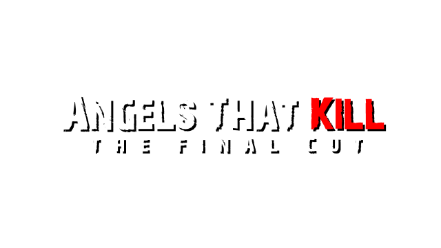 Angels That Kill - The Final Cut Logo
