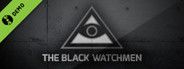 The Black Watchmen Demo