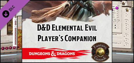 Fantasy Grounds - D&D Elemental Evil Player's Companion