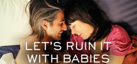 Let's Ruin It With Babies cover art