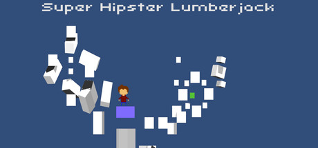 Super Hipster Lumberjack cover art