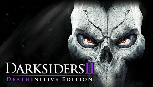 Darksiders II Deathinitive Edition on Steam