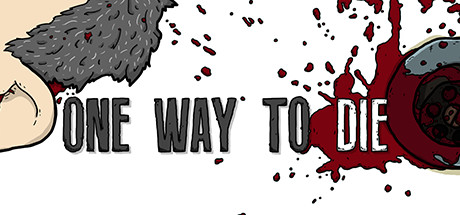 One Way To Die cover art