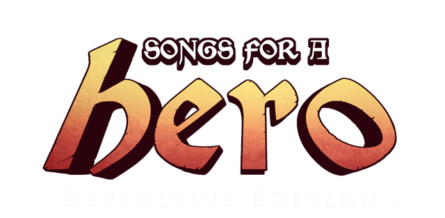 Songs for a Hero - Definitive Edition - Steam Backlog