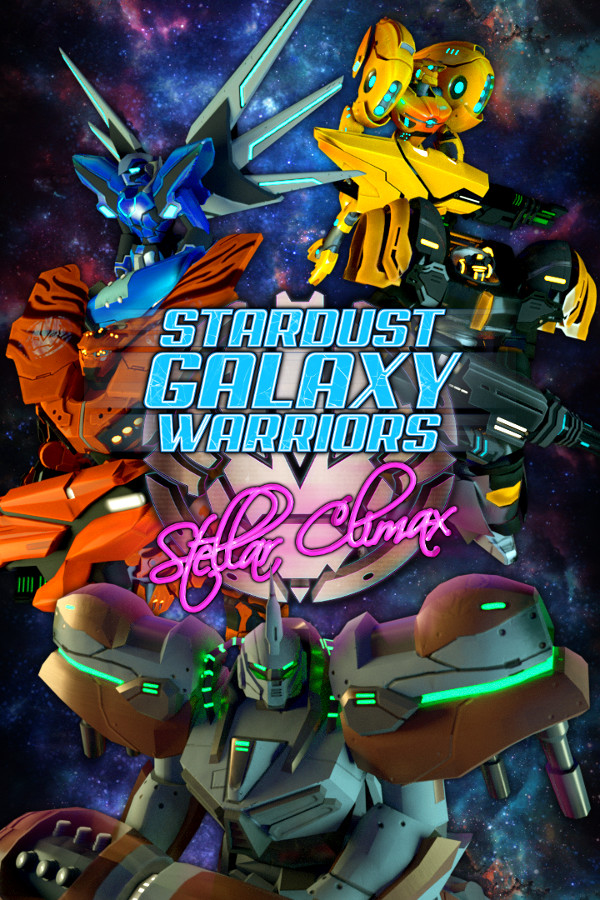 Stardust Galaxy Warriors: Stellar Climax for steam