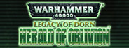 Legacy of Dorn: Herald of Oblivion