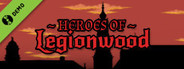 Heroes of Legionwood Demo