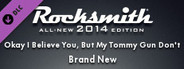 Rocksmith 2014 - Brand New - Okay I Believe You, But My Tommy Gun Don't