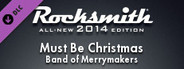 Rocksmith 2014 - Band of Merrymakers - Must Be Christmas
