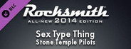 Rocksmith 2014 - Stone Temple Pilots - Sex Type Thing