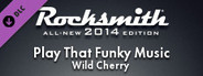 Rocksmith 2014 - Wild Cherry - Play That Funky Music