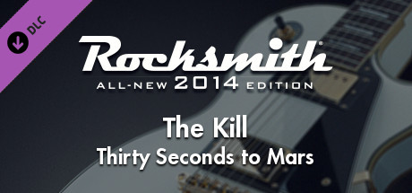 Rocksmith 2014 - Thirty Seconds to Mars - The Kill cover art