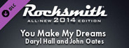 Rocksmith 2014 - Daryl Hall and John Oates - You Make My Dreams