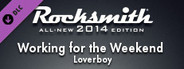 Rocksmith 2014 - Loverboy - Working for the Weekend