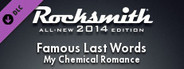 Rocksmith 2014 - My Chemical Romance - Famous Last Words