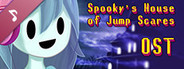 Spooky's Jump Scare Mansion - OST