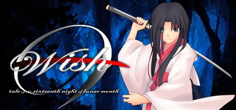 Wish -tale of the sixteenth night of lunar month- cover art