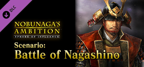 NOBUNAGA’S AMBITION: SoI – Scenario 5 “Battle of Nagashino”