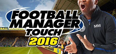 Football Manager Touch 2016 cover art