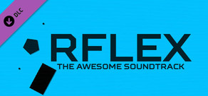 RFLEX - The Awesome Soundtrack cover art