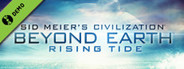 Sid Meier's Civilization: Beyond Earth - Rising Tide Demo