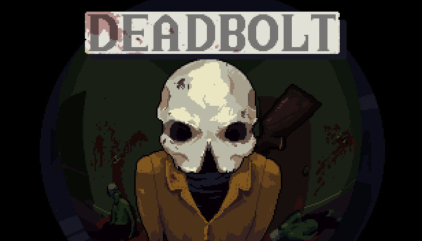 DEADBOLT