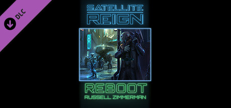 Satellite Reign Novella - Reboot cover art